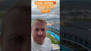 🇹🇷Turcja 2704 aktualna pogoda Alanya Riwiera Turecka turcja alanya majowka [upl. by Maffei]