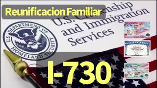 ☑️Uscis Reunificación Familiar forma i730 AsiladosRefugiados☑️ [upl. by Noled]