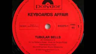 Keyboards Affair  Tubular Bells Extended Version HQ Audio 1983 [upl. by Aloeda]