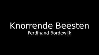 Ferdinand Bordewijk Knorrende Beesten [upl. by Jule]