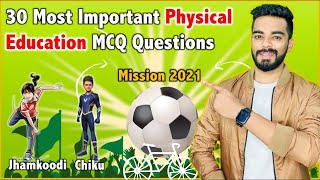 30 MCQs of Physical Education 🎾🏸  Complete Syllabus Covered  Class 12 CBSE Class 12 [upl. by Myrta]