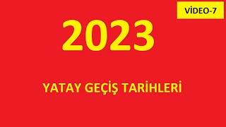 YATAY GEÇİŞ TARİHLERİ 2023  MYP İLE GEÇİŞ amp ORTALAMA İLE GEÇİŞ TARİHLERİ 7 YATAY GEÇİŞ İLANLARI [upl. by Etnoved]