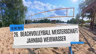 26 Beachvolleyballmeisterschaft Jahnbad Weißwasser 10082024 [upl. by Znieh]