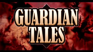 Guardian Tales  World 11 Unrecorded World Part 2 Anime OP  Comparison [upl. by Hemminger217]