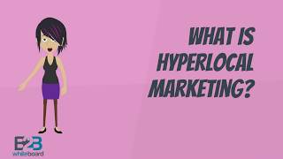 What is Hyperlocal Marketing [upl. by Card]