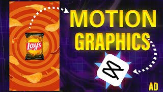 Motion Graphics  Lays Chips in CapCut Full Tutorial 2024 [upl. by Pazia616]