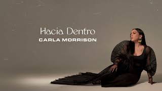 Carla Morrison  Hacia Dentro Official Lyric Video [upl. by Arutnev]