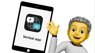 App Vertaal op iPad [upl. by Dukey]