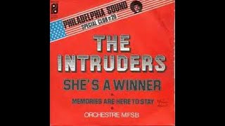 THE INTRUDERS  Shes a winner [upl. by Aldredge194]