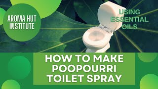 HowTo Make Poopourri Toilet Spray  Poo Spray DIY [upl. by Carpet32]