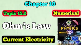 Ohms law chapter 15 current Electricity class 10 new physics book  ohms law numerical amp derivation [upl. by Mabelle833]