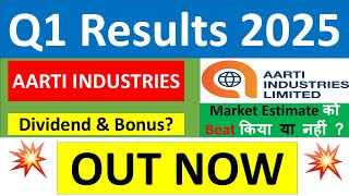 AARTI INDUSTRIES Q1 results 2025  AARTI INDUSTRIES results today  AARTI INDUSTRIES Share News [upl. by Berthe]