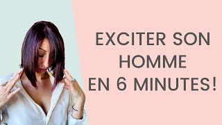 Comment EXCITER son homme en 6 MINUTES [upl. by Lednar279]