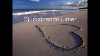 Djumzinando Limer  Mantra do Gilson para o amor [upl. by Chavez]