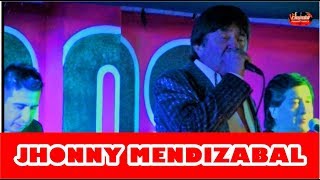 Jhonny Mendizabal  Donde vas niña bonita Como una marioneta en vivo Pista Mailin 15 04 18 [upl. by Eadie774]