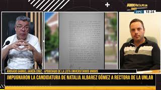 Impugnaron la candidatura de Natalia Albarez Gómez a rectora de la UNLaR [upl. by Rustice]