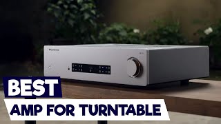 Upgrade Your Sound Top Amp Choices for Turntables [upl. by Clayson812]