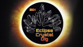 The Eclipse Crystal Dig [upl. by Twila917]