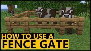 How To Use FENCE GATES In Minecraft [upl. by Nnaeitak]