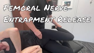 Femoral Nerve Entrapment Release  Motion Specific Release [upl. by Kinsley]