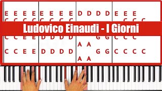 I Giorni Piano  How to Play Ludovico Einaudi I Giorni Piano Tutorial [upl. by Lehcem]