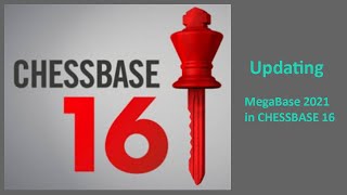 ChessBase 16 Update Mega Base 2021 with new games EN [upl. by Schellens]