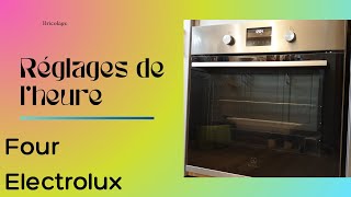 Comment changer modifier lheure sur un four Electrolux [upl. by Rustie]