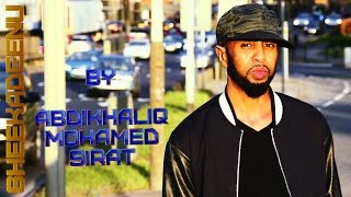 Sheekadeenu by Abdikhaliq Mohamed Sirat 2015 [upl. by Fletch]