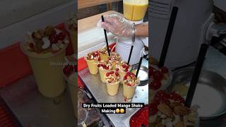 Dry Fruits Loaded Mango Shake Making😳🥳 Indian Street Food [upl. by Sardella]