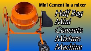 Mini Cement Mixing Machine  Price in India  Half Bag Concrete Mexer Machine [upl. by Lemkul]