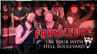 Soulbound on Tour  mit Hell Boulevard in Frankfurt [upl. by Artep]