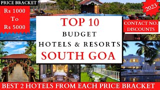 TOP 10 Budget Resorts In SOUTH GOA 2023  Rs 1000 To 5000  Cheap And Best Hotels [upl. by Main]