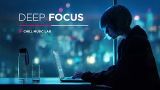 🎧Electronic Music To Improve Concentration — Work amp Study Playlist [upl. by Bertelli]