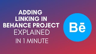 How To Add Link In Behance Project 2024 [upl. by Nils]