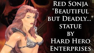 Red Sonja quotBeautiful but Deadlyquot statue by Hard Hero Enterprises [upl. by Aicile96]