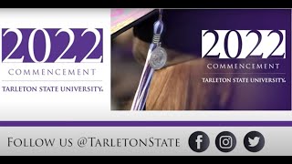 Tarleton Commencement August 6 2022  9 AM [upl. by Ause229]