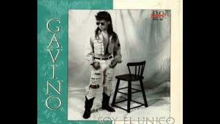 Gavino  Soy El Unico 1989 [upl. by Keithley]