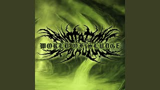 World of Sludge [upl. by Publias]