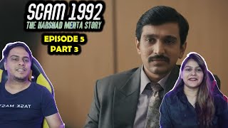 Scam 1992 The Harshad Mehta Story Episode 5 part 3 [upl. by Aicertal]