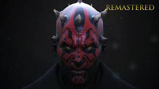 Star Wars  Darth Maul Complete Music Theme  Remastered [upl. by Nivahb375]