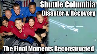 Reconstructing The Columbia Space Shuttle Disaster  Learning Lessons From The Largest Crash Site [upl. by Canfield]