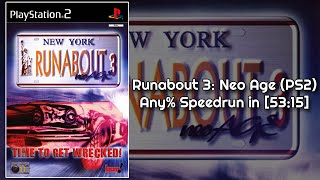 Runabout 3 Neo Age PS2  Any Speedrun in 5315 Former WR [upl. by Felt961]