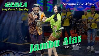 Gerry Mahesa amp Lala Widy Gerla  Jambu Alas  Dangdut OFFICIAL [upl. by Garner]