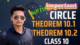 Class 10 Maths  Circles Theorem 101 amp Theorem 102  Class 10 NCERT RS Aggarwal [upl. by Derk]