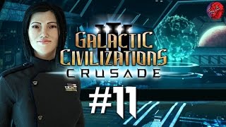 Galactic Civilizations 3 CRUSADE Lets Play  GODLIKE 11 quotEconomic Attentionquot [upl. by Suu]