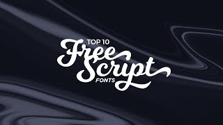 Top 10 Best FREE Script Fonts [upl. by Rhyne438]