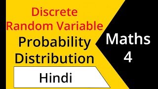 Discrete Random Variable in Probability Distribution in Hindi  M4  Engineering Maths 4 Lectures [upl. by Aseneg31]