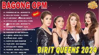 TOP 20 BIRIT QUEENS OPM NONSTOP 2024  Klarisse Morissette Angeline Quinto Jona  WALA NA TALAGA [upl. by Lacey870]