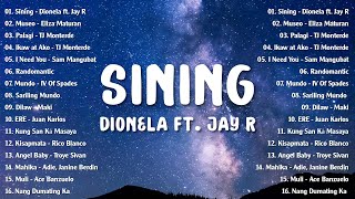 Sining  Dionela ft Jay R 💗 Top Trending OPM Love Songs 2024  New Sweet OPM Love Songs 2024 [upl. by Haneehs]