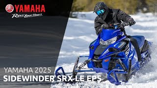 Yamaha 2025 Sidewinder SRX LE EPS [upl. by Tenner]